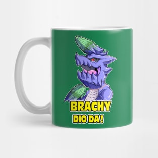 Brachy Dio Dah! Mug
